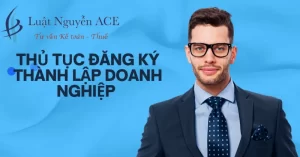 Thủ Tục Đăng Ký Thành Lập Doanh Nghiệp 6 Thủ tục đăng ký thành lập doanh nghiệp