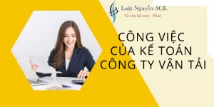 Dịch Vụ Kế Toán Công Ty Vận Tải Giá Rẻ Chỉ Từ 500k 5 Công việc của kế toán công ty vận tải