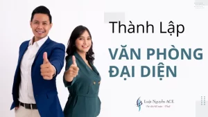 Hướng dẫn Thủ tục thành lập văn phòng đại diện 9 thành lập văn phòng đại diện
