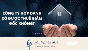 Giải Đáp: Công Ty Hợp Danh Có Được Thuê Giám Đốc Không? 8 Công ty hợp danh có được thuê giám đốc không