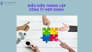 DIEU KIEN THANH LAP CONG TY HOP DANH