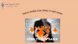 Trách nhiệm của công ty hợp danh