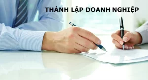 Thủ tục thành lập công ty tnhh thương mại và dịch vụ 3 Thủ tục thành lập công ty liên doanh