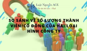 So sánh công ty TNHH và công ty cổ phần về cổ đông