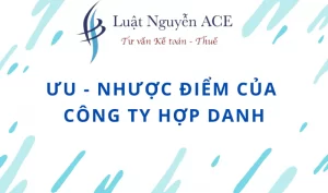 Ưu nhược điểm của công ty hợp danh là gì
