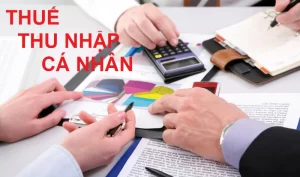 Chi tiết quy định về thuế thu nhập cá nhân 38 Quy định về thuế thu nhập cá nhân theo pháp luật